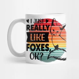 I just really like Foxes, ok? Mug